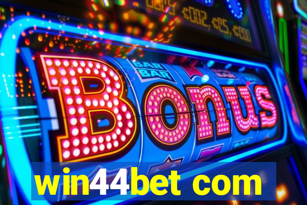 win44bet com